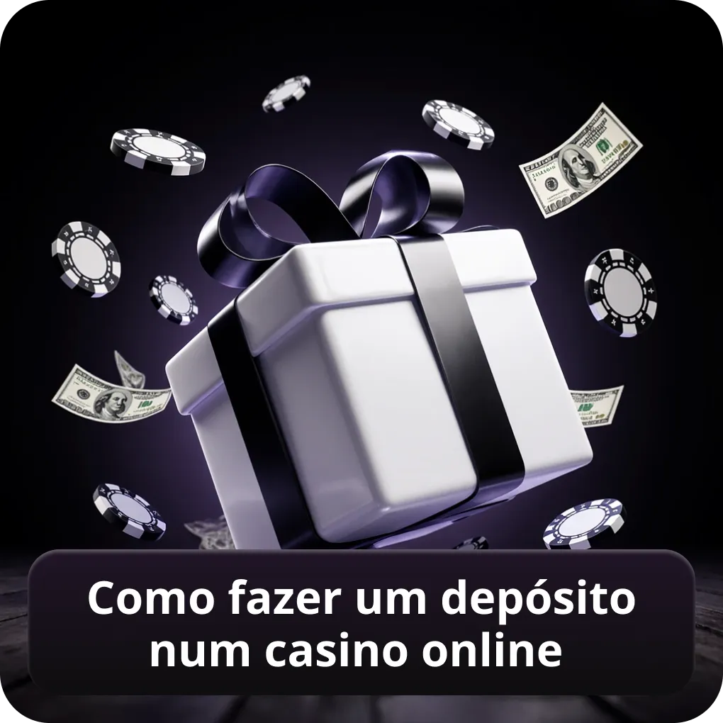 Como fazer um depósito num casino online