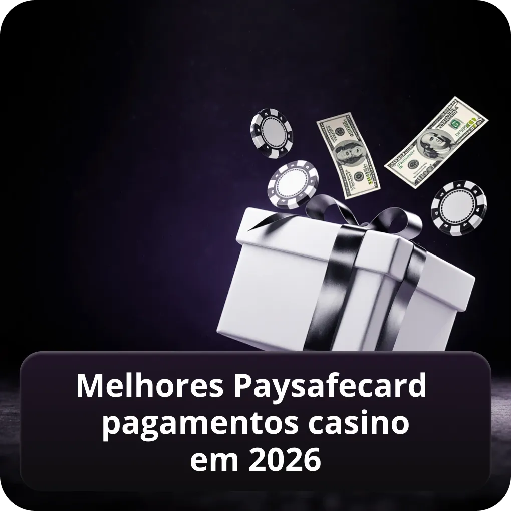 Melhores Paysafecard Pagamentos Casino em 2026
